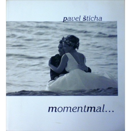Šticha Pavel - Momentmal...