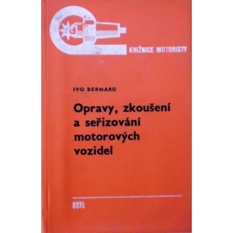 Bernard Ivo - Opravy, zkoušení a seřizování motorových vozidel