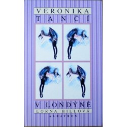 Hillová Lorna - Veronika tančí v Londýně
