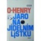 Henry O. - Jaro na jídelním lístku