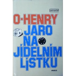 Henry O. - Jaro na jídelním lístku