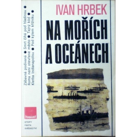 Hrbek Ivan - Na mořích a oceánech