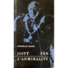 Budín Stanislav - Jistý pán z admirality