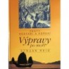Reid Struan - Výpravy po moři - Cesty hedvábí a koření