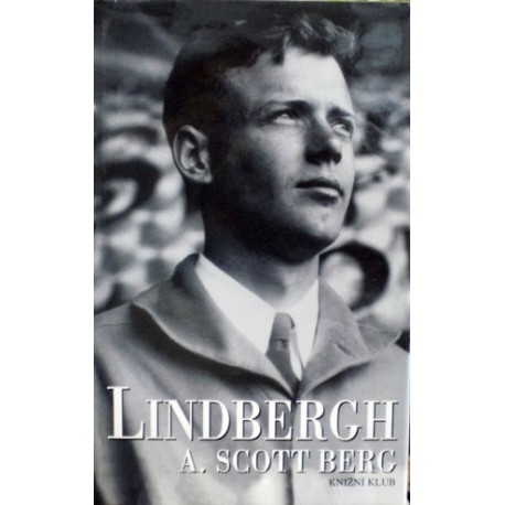 Berg A. Scott - Lindbergh