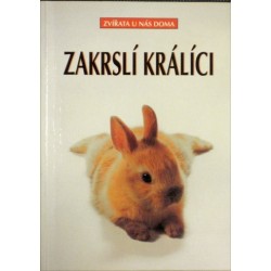 Altmann Dietrich - Zakrslí králíci
