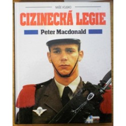 Macdonald Peter - Cizinecká legie