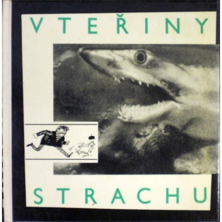 - Vteřiny strachu