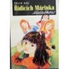 Háj Felix - řídících Márinka třeťačkou