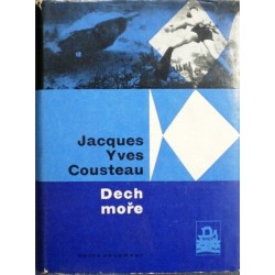 Cousteau Jacques Yves - Dech moře