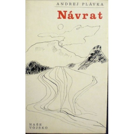 Plávka Andrej - Návrat