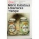 Kubátová Marie - Lékarnická trilogie