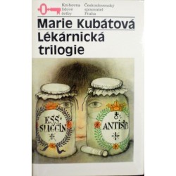Kubátová Marie - Lékarnická trilogie