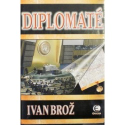 Brož Ivan - Diplomaté