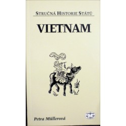 Müllerová Petra - Stručná historie států - Vietnam