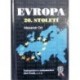 Ort Alexandr - Evropa 20. století