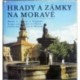 Paul Prokop - Hrady a zámky na Moravě