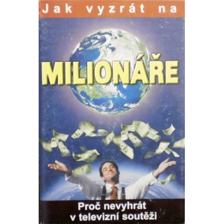 - Jak vyzrát na Milionáře