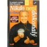- Nikdo není dokonalý