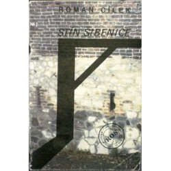 Cílek Roman - Stín šibenice