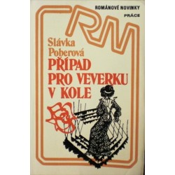 Poberová Slávka - Případ pro veverku v kole