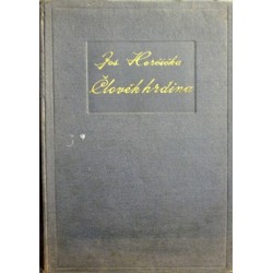 Horčička Jos. - Člověk hrdina (čítanka pro československé vojíny)