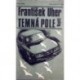Uher František - Temná pole