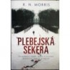 Morris R. N. - Plebejská sekera