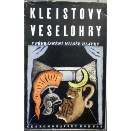 Kleist Heinrich von - Kleistovy veselohry