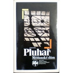 Pluhař Zdeněk - Měšťanský dům