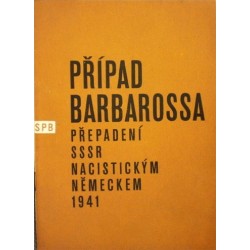 Cílek Roman - Případ Barbarossa