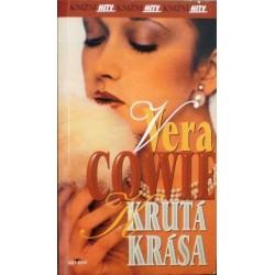 Cowie Vera - Krutá krása