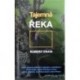 Crais Robert - Tajemná řeka