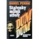 Pennac Daniel - Stařenky milují střely DUM DUM