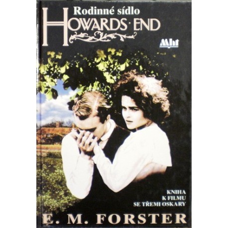 Forster E. M. - Rodinné sídlo Howards End