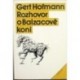 Hofmann Gert - Rozhovor o Balzacově koni