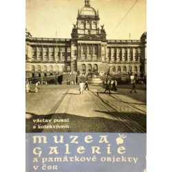 Pubal Václav s kolektivem - Muzea galerie a památkové objekty v ČSR
