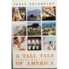 Škvorecký Josef - A tall tale of America