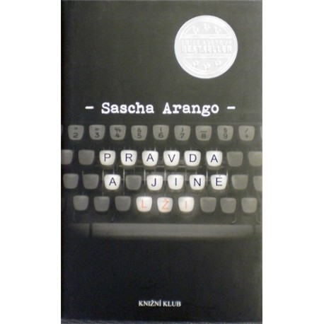 Arango Sascha - Pravda a jiné lži