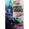 Giovanni José - Můj přítel zrádce