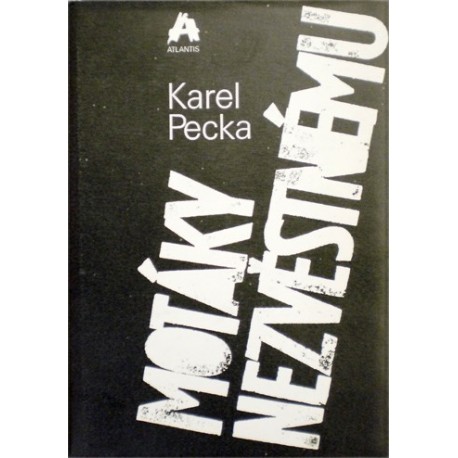 Pecka Karel - Motáky nezvěstnému