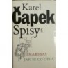 Čapek Karel - Marsyas, Jak se co dělá