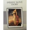 Olivová Věra - Dějiny nové doby 1848-2008
