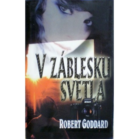 Goddard Robert - V záblesku světla