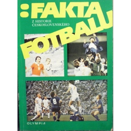 - Fakta z historie československého fotbalu