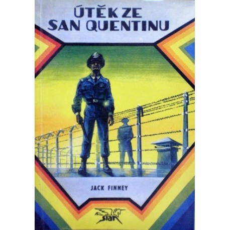 Finney Jack - Útěk ze San Quentinu