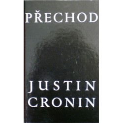Cronin Justin - Přechod