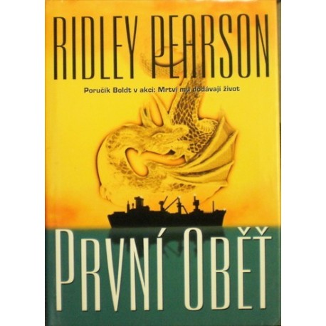 Pearson Ridley - První oběť
