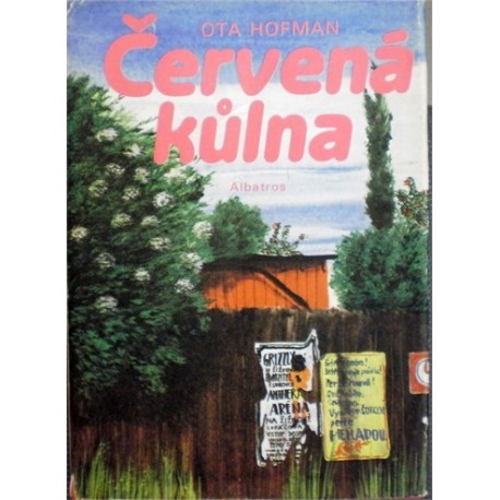 Hofman Ota - Červená kůlna
