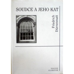 Dürrenmatt Friedrich - Soudce a jeho kat